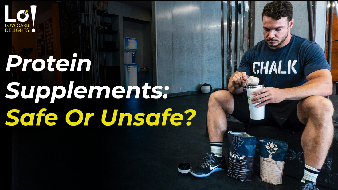 Protein Supplements: Safe Or Unsafe?